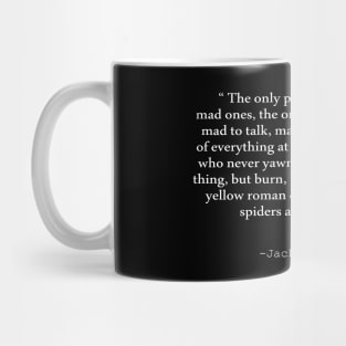 Jack Kerouac Quote Mug